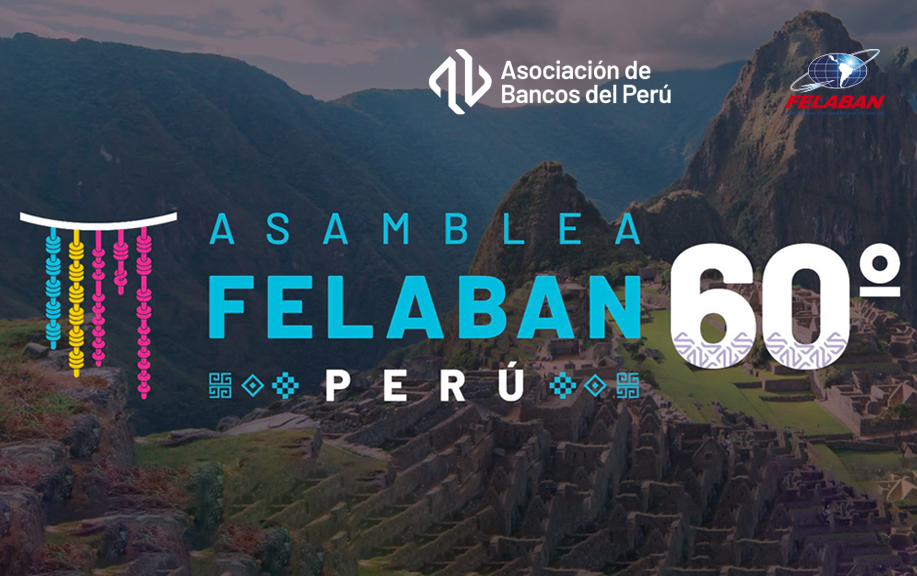 60 Asamblea Anual FELABAN PERU 2026